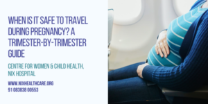 Read more about the article When Is It Safe to Travel During Pregnancy? A Trimester-by-Trimester Guide